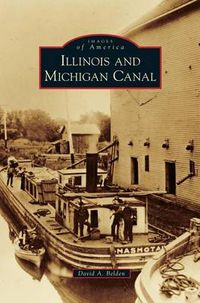 Cover image for Illinois and Michigan Canal