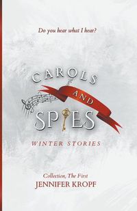 Cover image for Carols and Spies