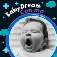 Cover image for Baby Dream (Bilingual Vietnamese & English)