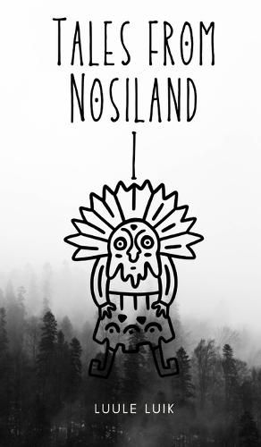 Cover image for Tales from Nosiland