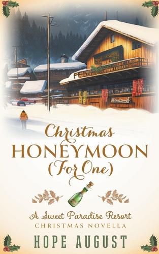 Cover image for Christmas Honeymoon (For One)