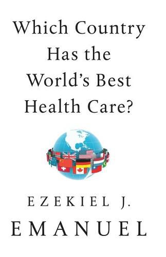 Cover image for Which Country Has the World's Best Health Care?