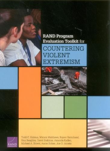 Rand Program Evaluation Toolkit for Countering Violent Extremism