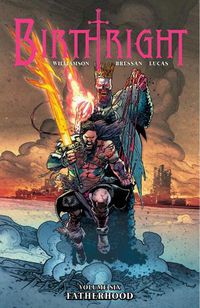 Cover image for Birthright Volume 6: Fatherhood
