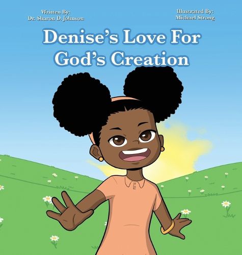 Cover image for Denise's Love for God's Creation