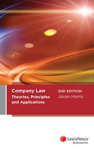 Cover image for Company Law: Theories, Principles and Applications