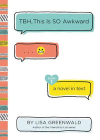 Cover image for TBH #1: TBH, This Is So Awkward