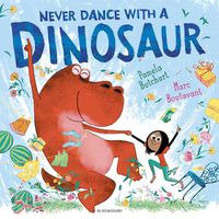 Cover image for Never Dance with a Dinosaur