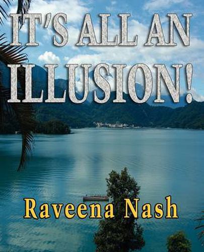 Cover image for It's All An Illusion!