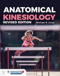 Cover image for Anatomical Kinesiology Revised Edition