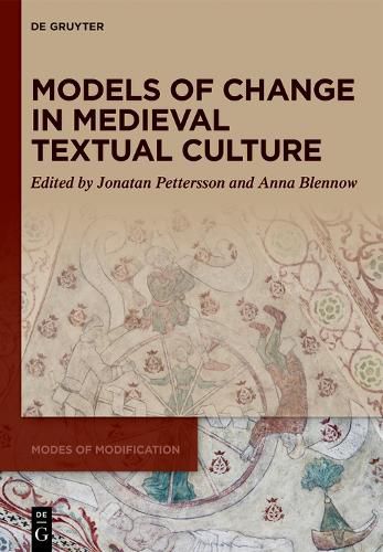 Cover image for Models of Change in Medieval Textual Culture