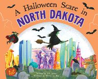 Cover image for A Halloween Scare in North Dakota