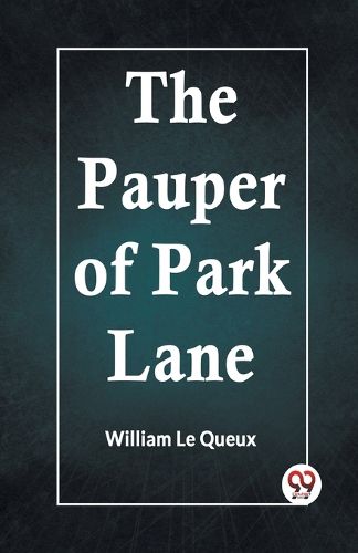 The Pauper of Park Lane (Edition2023)