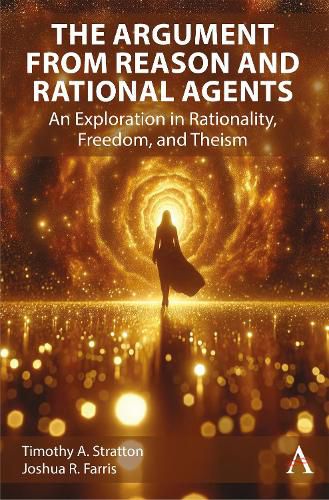 Cover image for The Argument from Reason and Rational Agents