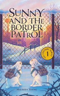 Cover image for Sunny and the Border Patrol