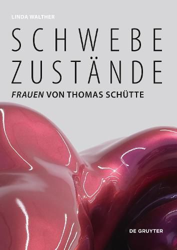 Schwebezustande: Frauen  von Thomas Schutte