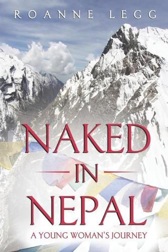 Cover image for Naked in Nepal: A Young Woman's Journey