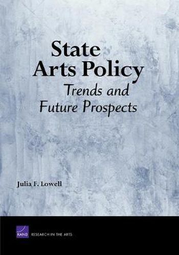 Cover image for State Arts Policy: Trends and Future Prospects