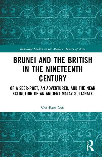 Cover image for Brunei and the British in the Nineteenth Century