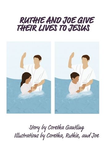 Cover image for Ruthie and Joe Give Their Lives to Jesus