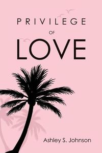 Cover image for Privilege of Love