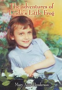 Cover image for The Adventures of Linda's Little Frog