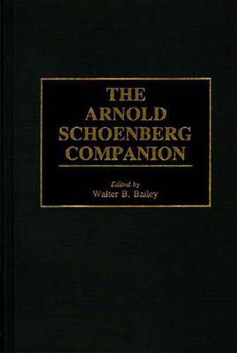 The Arnold Schoenberg Companion