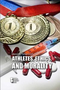 Cover image for Athletes, Ethics, and Morality