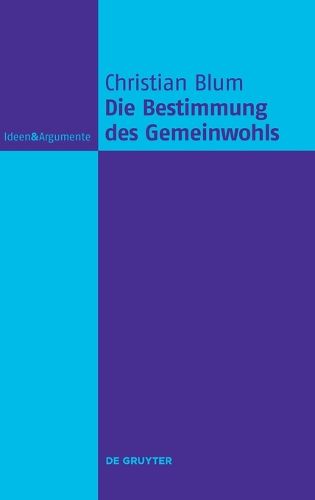 Cover image for Die Bestimmung Des Gemeinwohls