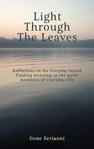Cover image for Light Through the Leaves