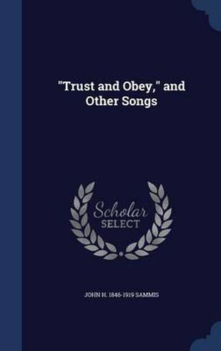 Cover image for Trust and Obey, and Other Songs