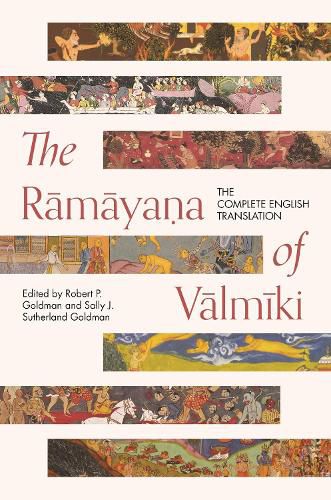 The Ramayana of Valmiki: The Complete English Translation