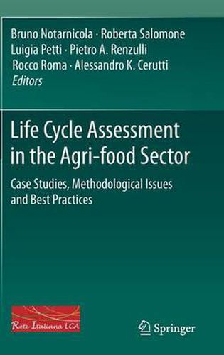 Cover image for Life Cycle Assessment in the Agri-food Sector: Case Studies, Methodological Issues and Best Practices