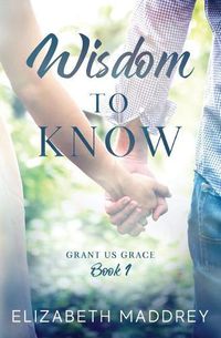 Cover image for Wisdom to Know