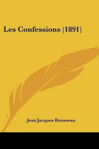 Les Confessions (1891)