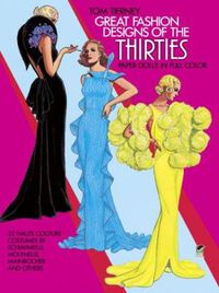 Cover image for Great Fashion Designs of the Thirties: Paper Dolls in Full Colour