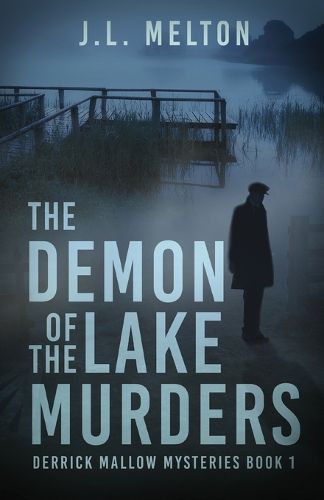 Cover image for The Demon Of The Lake Murders