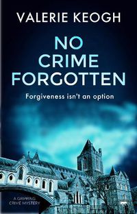 Cover image for No Crime Forgotten
