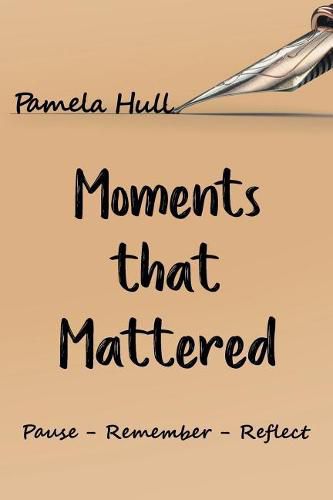 Cover image for Moments that Mattered