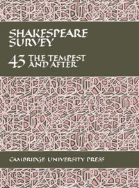 Cover image for Shakespeare Survey: Volume 43, The Tempest and After