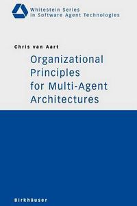 Cover image for Organizational Principles for Multi-Agent Architectures