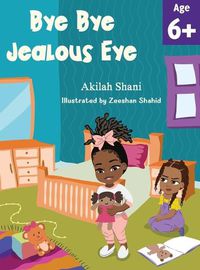 Cover image for Bye Bye Jealous Eye