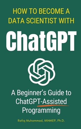 Cover image for How To Become A Data Scientist With ChatGPT