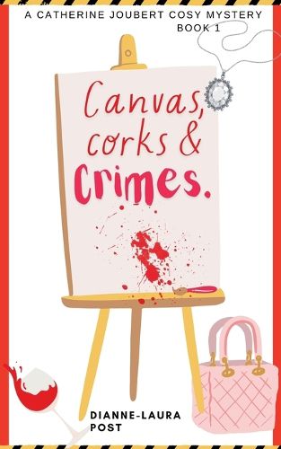 Cover image for Canvas, Corks & Crimes