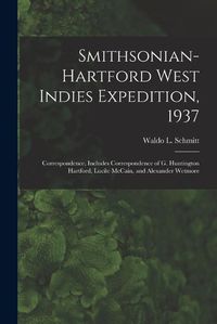 Cover image for Smithsonian-Hartford West Indies Expedition, 1937