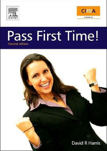 Cover image for Cima: Pass Firsth Time, Second Edition