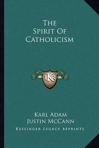 The Spirit of Catholicism