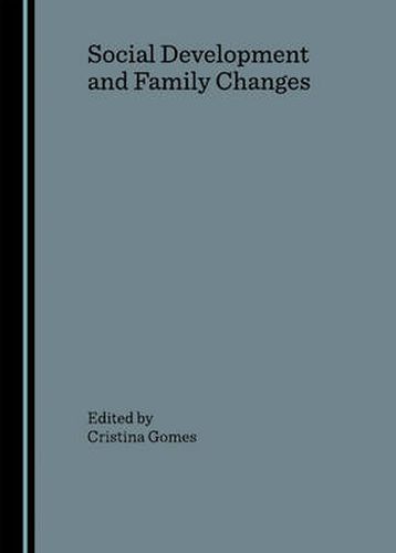 Cover image for Social Development and Family Changes