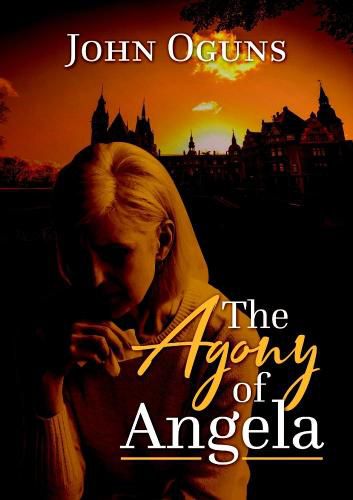 Cover image for The Agony of Angela