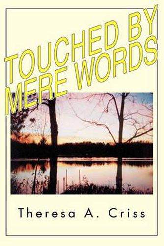 Cover image for Touched by Mere Words